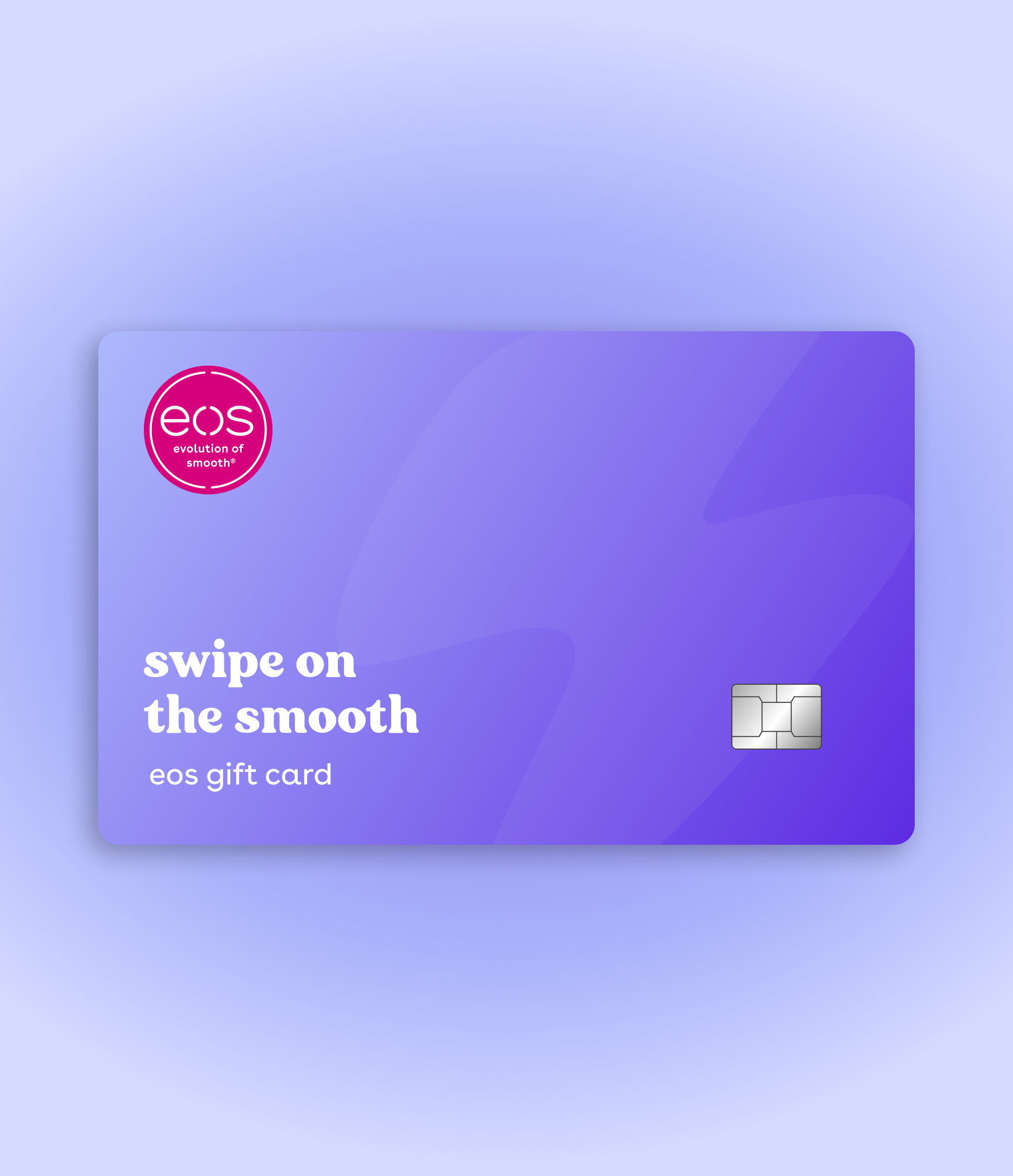 Swipe on the Smooth Gift Card